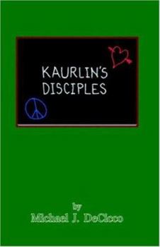 Paperback Kaurlin's Disciples Book