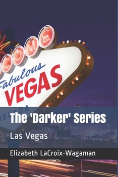 Paperback The 'Darker' Series: Las Vegas Book