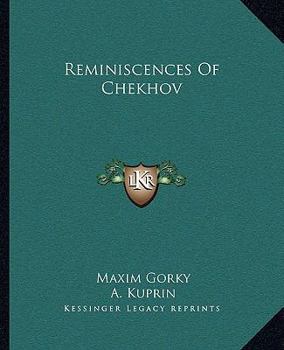 Paperback Reminiscences Of Chekhov Book