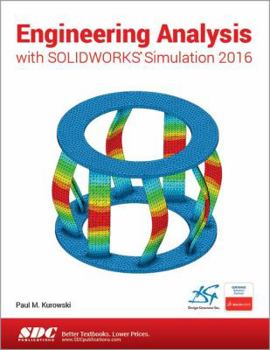 Paperback Engineering Analysis with Solidworks Simulation 2016 Book