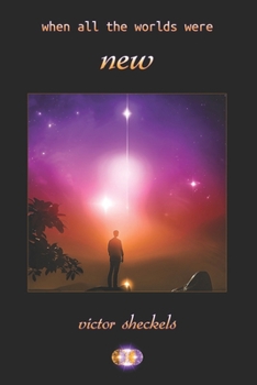 Paperback When All The Worlds Were New Book