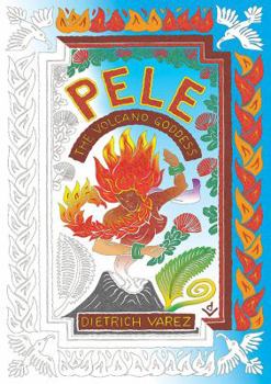 Paperback Pele: The Volcano Goddess Book