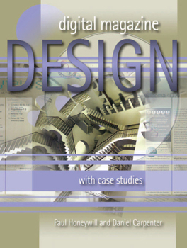 Paperback Digital Magazine Design: with Case Studies Book