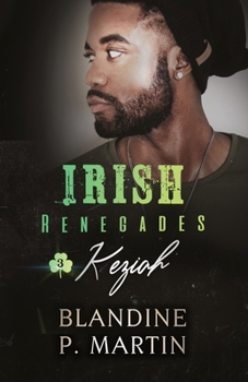 Paperback Irish Renegades - 3. Keziah [French] Book