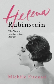 Paperback Helena Rubinstein: The Woman Who Invented Beauty Book