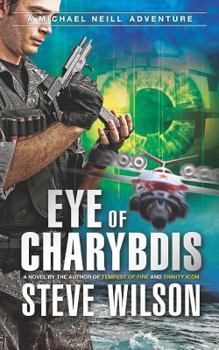 Eye of Charybdis - Book #4 of the Michael Neill