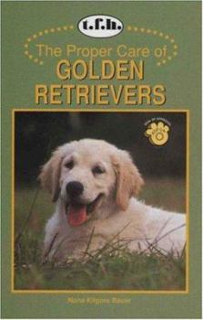 Hardcover Proper Care Golden Retrievers Book
