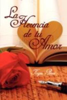 Hardcover La Herencia de Tu Amor [Spanish] Book