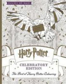 Paperback Harry Potter Celebratory Ed Colouring Bk Book