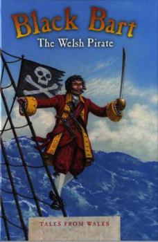 Hardcover Tales from Wales: Black Bart Book