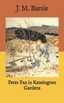 Paperback Peter Pan in Kensington Gardens Book