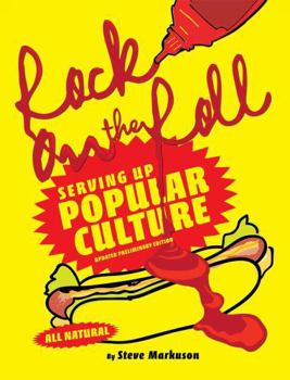 Paperback Rock on the Roll : Serving up Popular Culture Book