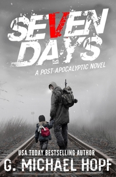 Paperback Seven Days: A Post Apocalyptic Novel Book