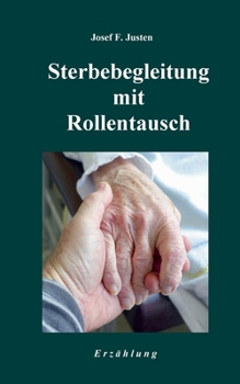 Paperback Sterbebegleitung mit Rollentausch [German] Book