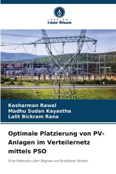 Optimale Platzierung von PV-Anlagen im Verteilernetz mittels PSO (German Edition)