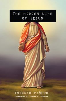 Paperback The Hidden Life of Jesus Book