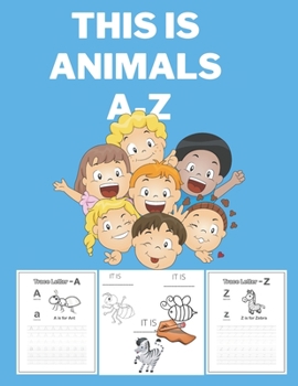 This is Animals A-Z: Educational Coloring pages with Animal Letters from A to Z for Toddlers and Kindergartens