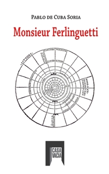 Paperback Monsieur Ferlinguetti [Spanish] Book
