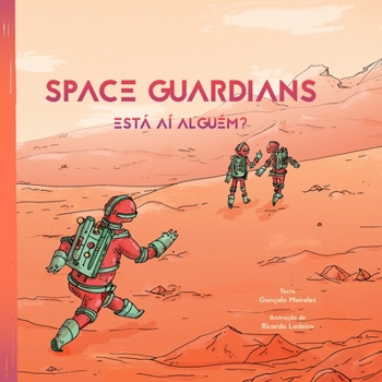 Paperback Space Guardians: Está aí Alguém? [Portuguese] Book