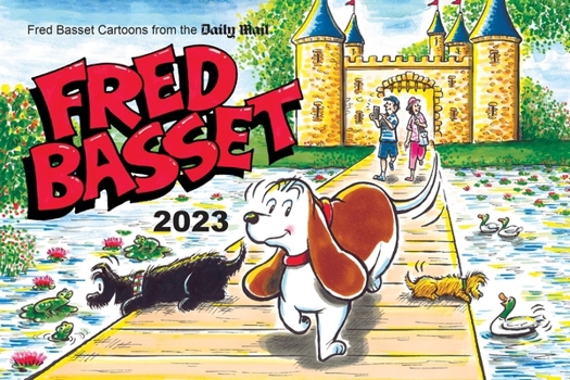 Paperback Fred Basset Yearbook 2023: Witty Comic Strips from the Daily Mail Book