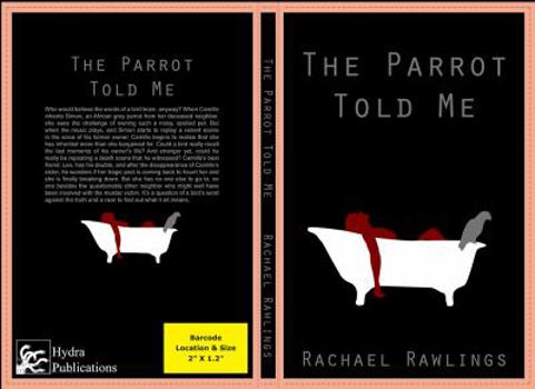 Paperback The Parrot Told Me Book