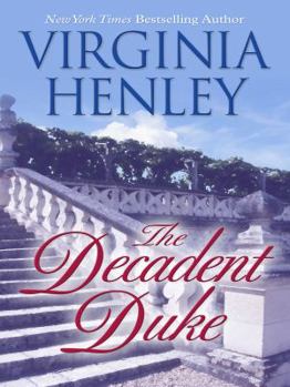 Hardcover The Decadent Duke (Thorndike Press Large Print Core Series) [Large Print] Book