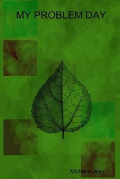 Paperback My Problem Day Book