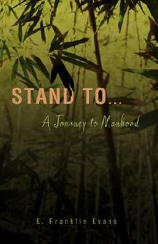 Paperback Stand to ...: A Journey to Manhood Book