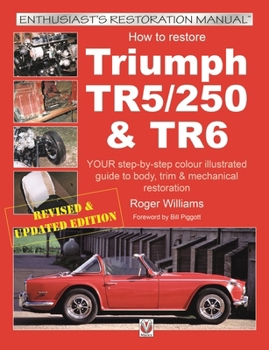 Paperback How to Restore Triumph Tr5, TR250 & TR6 Book