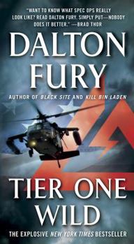 Mass Market Paperback Tier One Wild: A Delta Force Novel Book