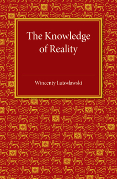 Paperback The Knowledge of Reality Book