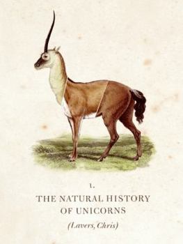 Hardcover The Natural History of Unicorns Book