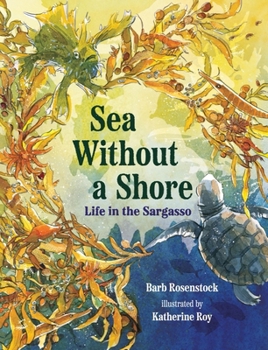 Hardcover Sea Without a Shore: Life in the Sargasso Book