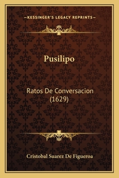 Paperback Pusilipo: Ratos De Conversacion (1629) [Spanish] Book