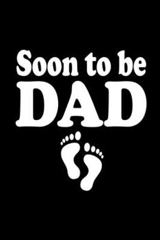 Paperback Soon to be Dad: 110 Game Sheets - Four in a Row Fun Blank Games - Soft Cover Book for Kids for Traveling & Summer Vacations - Mini Gam Book