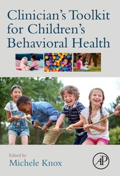 Paperback Clinician's Toolkit for Children's Behavioral Health Book