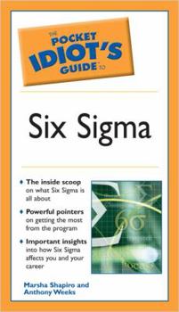 Paperback The Pocket Idiot's Guide to Six SIGMA Book