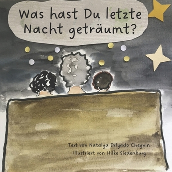 Paperback Was hast Du letzte Nacht geträumt? [German] Book