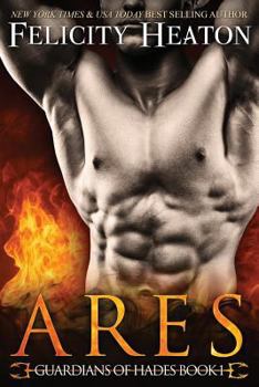 Ares - Book #1 of the Guardians of Hades