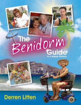 Hardcover Benidorm Guide to a Happy Holiday Book