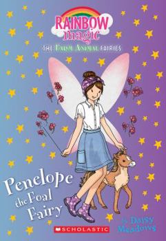 Paperback Penelope the Foal Fairy (the Farm Animal Fairies #3), Volume 3: A Rainbow Magic Book