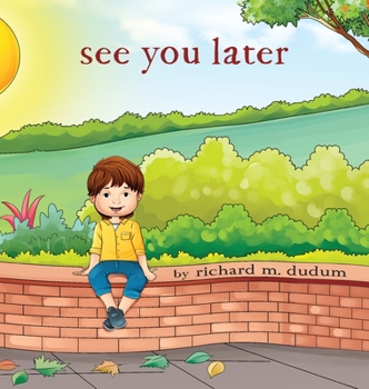 Hardcover See You Later Book