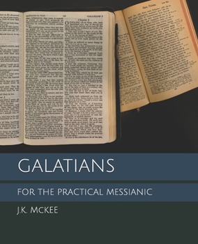 Paperback Galatians for the Practical Messianic Book