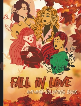 Paperback Fall in Love: autumn coloring book