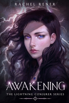 Paperback The Lightning Conjurer: The Awakening Book