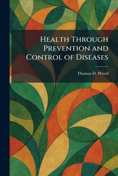 Paperback Health Through Prevention and Control of Diseases Book