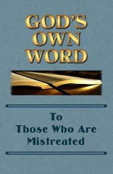 Paperback God's Own Word To Those Who Are Mistreated Book