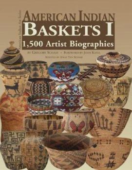 Hardcover American Indian Baskets I: 1,500 Artist Biographies Book