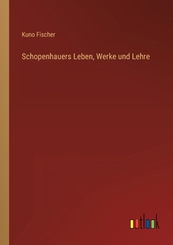 Paperback Schopenhauers Leben, Werke und Lehre [German] Book