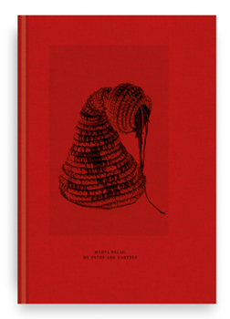 Hardcover Marta Palau: My Paths Are Earthly Book